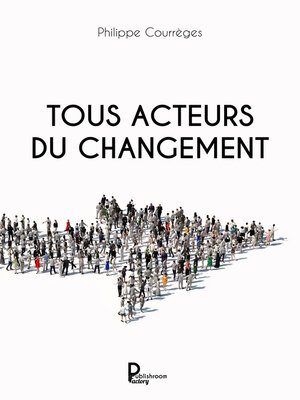cover image of Tous acteurs du changement